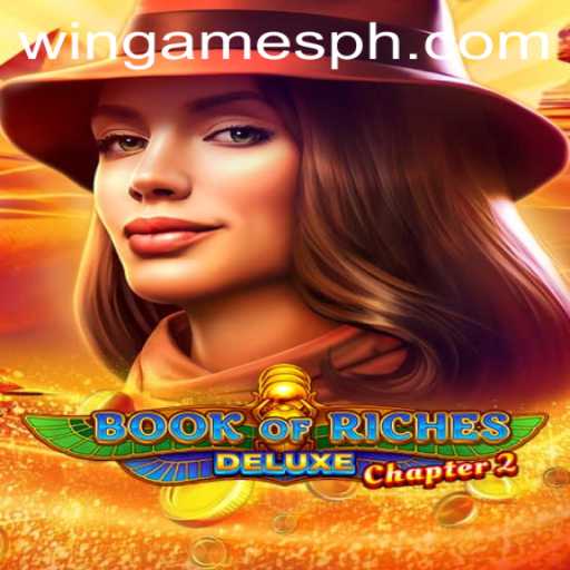 Exploring the World of Book of Riches Deluxe Chapter 2