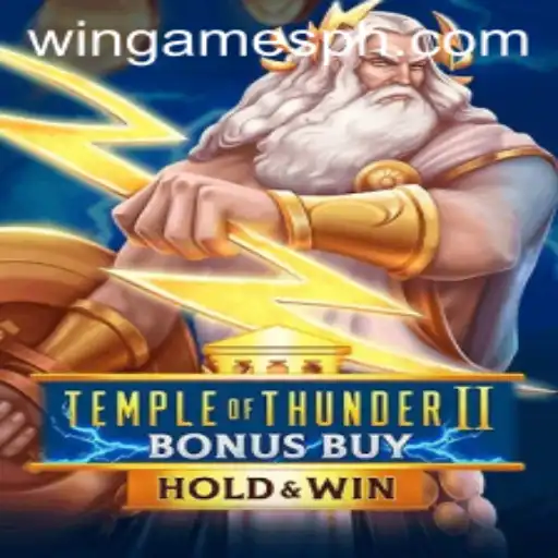Temple of Thunder II Bonus Buy: Unlock the Secrets of Ancient Riches